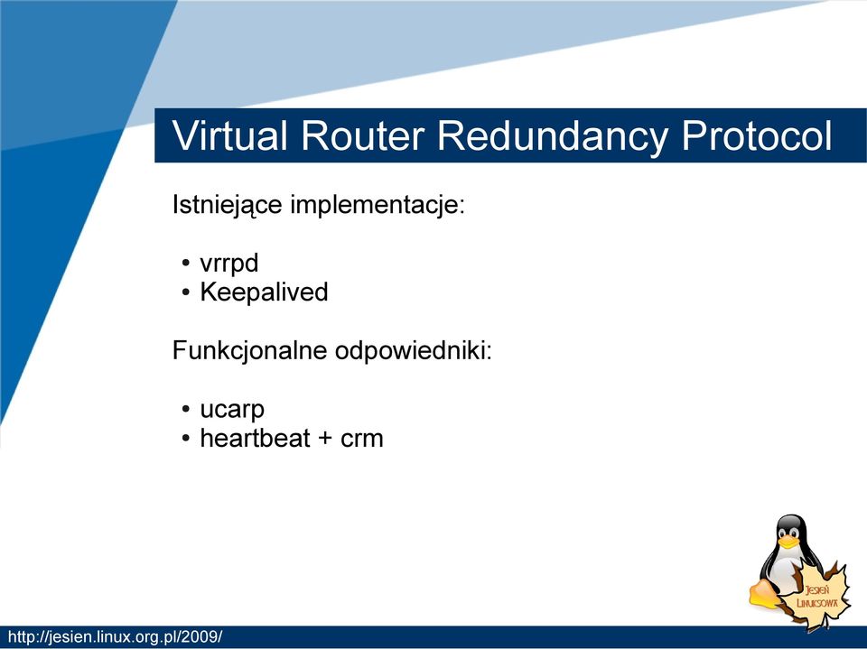 implementacje: vrrpd Keepalived