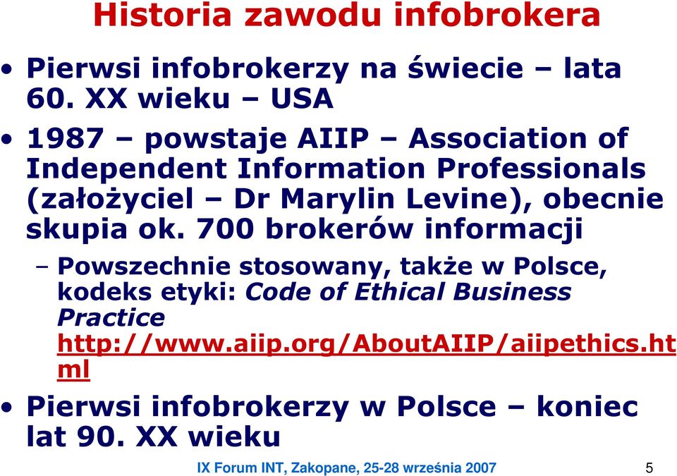 Levine), obecnie skupia ok.