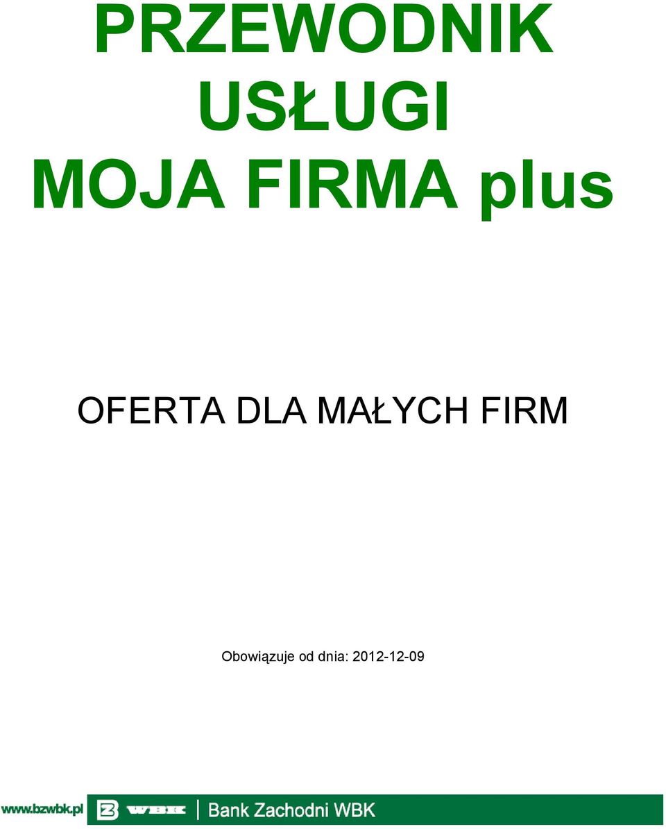 OFERTA DLA MAŁYCH