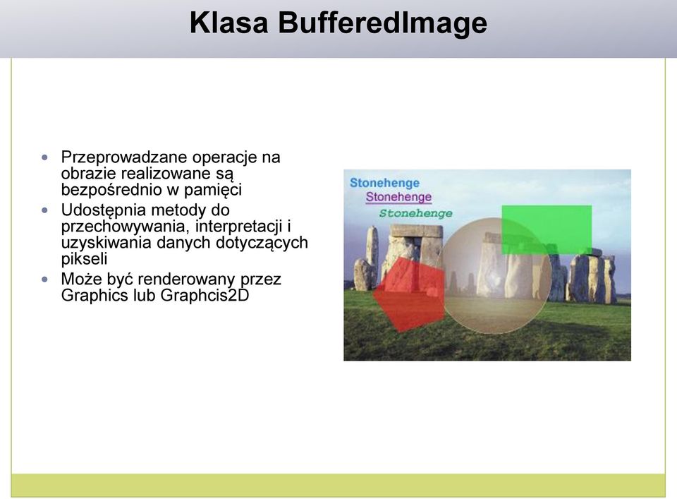 przechowywania, interpretacji i uzyskiwania danych