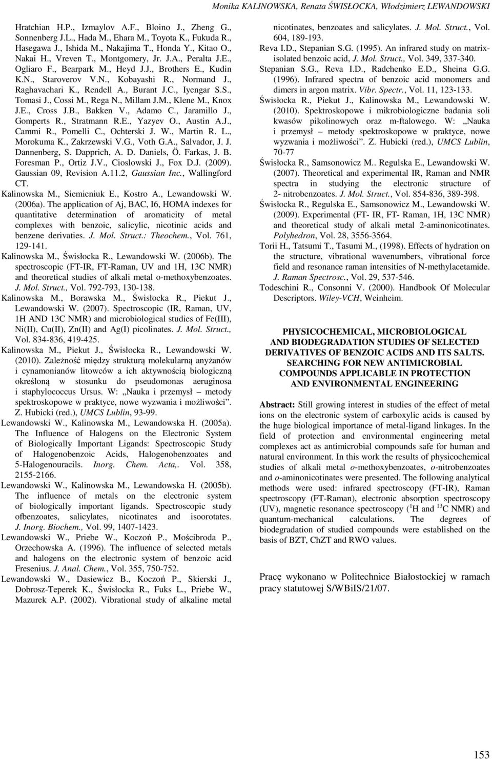 , Raghavachari K., Rendell A., Burant J.C., Iyengar S.S., Tomasi J., Cossi M., Rega N., Millam J.M., Klene M., Knox J.E., Cross J.B., Bakken V., Adamo C., Jaramillo J., Gomperts R., Stratmann R.E., Yazyev O.