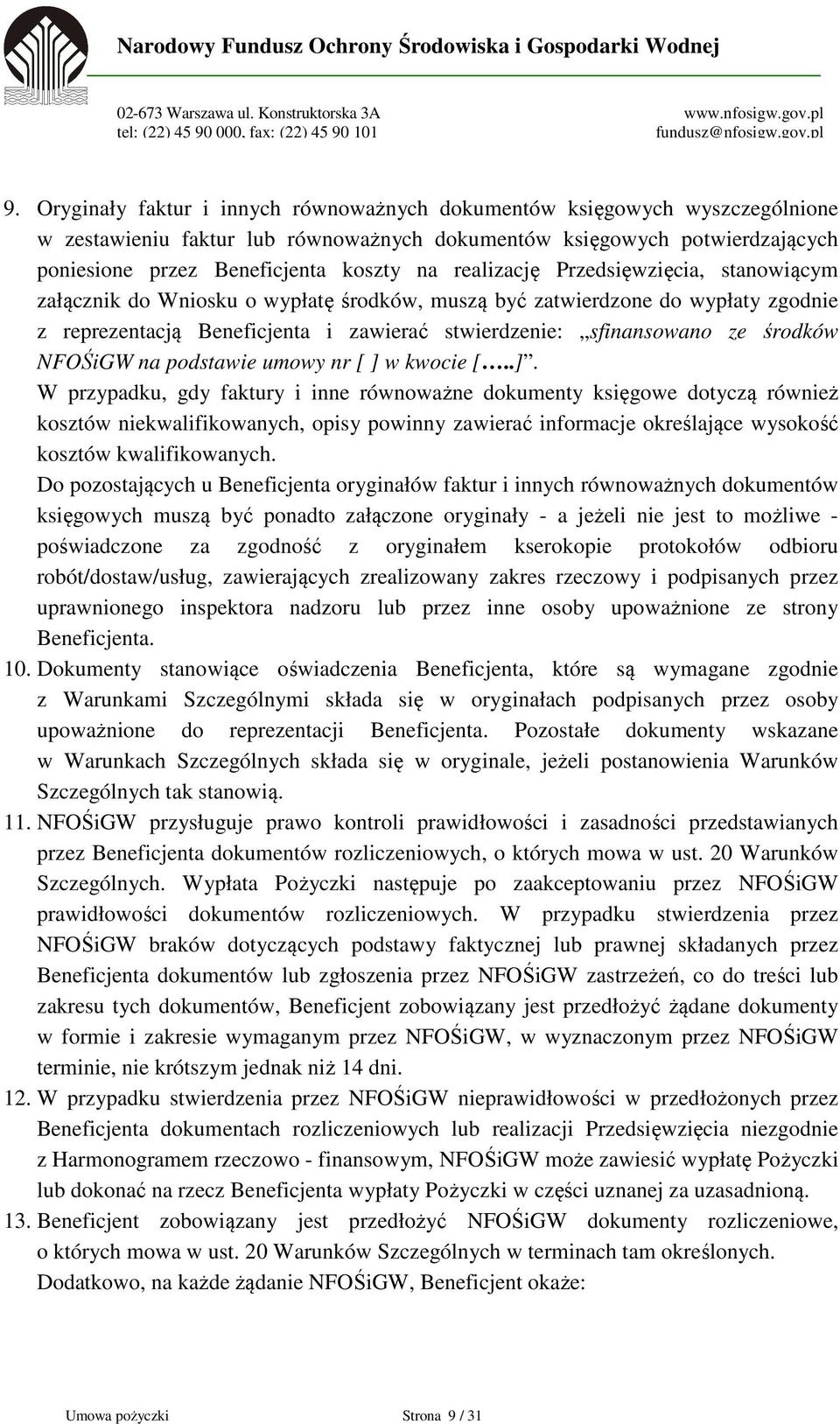 NFOŚiGW na podstawie umowy nr [ ] 