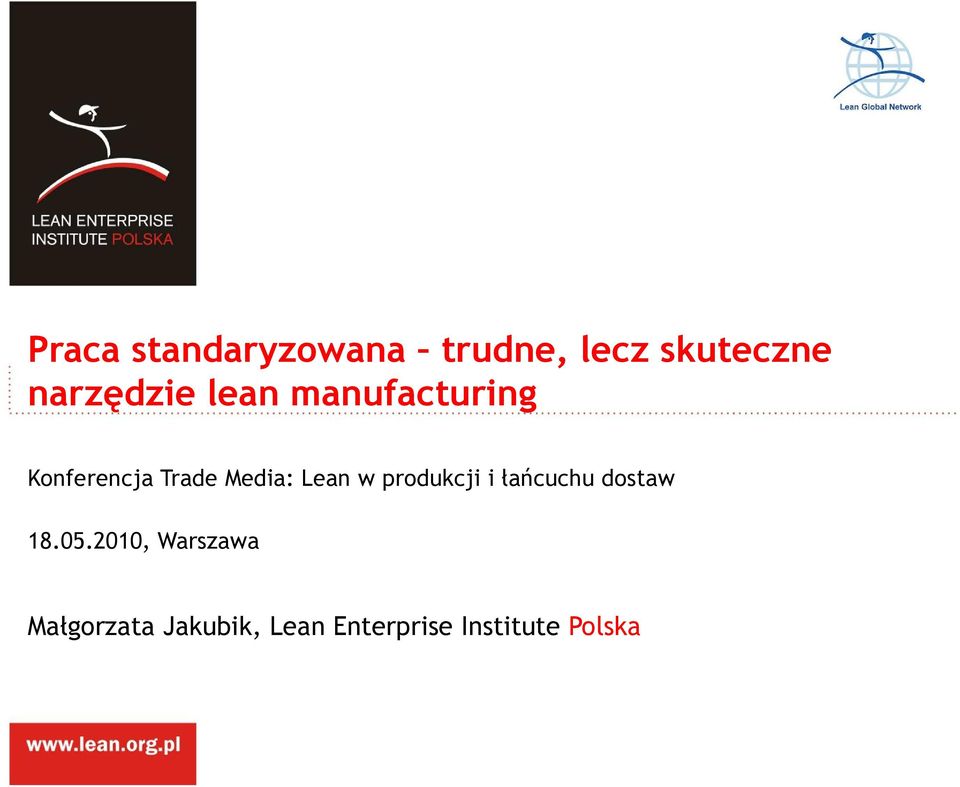 Media: Lean w produkcji i łańcuchu dostaw 18.05.