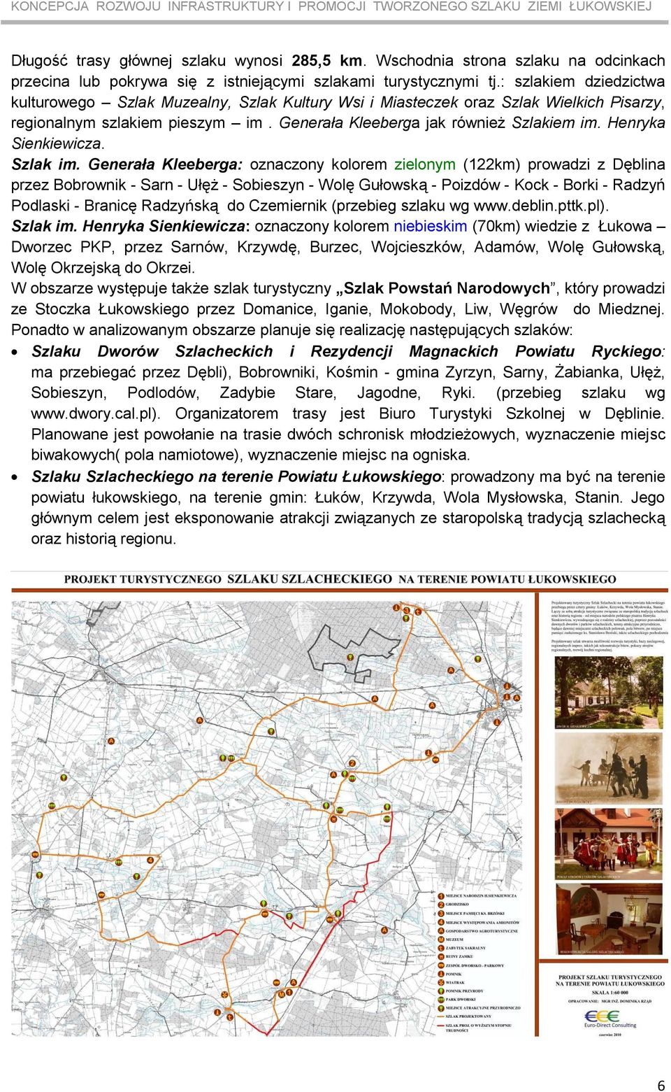Heyka Sienkiewicza. Szlak im.