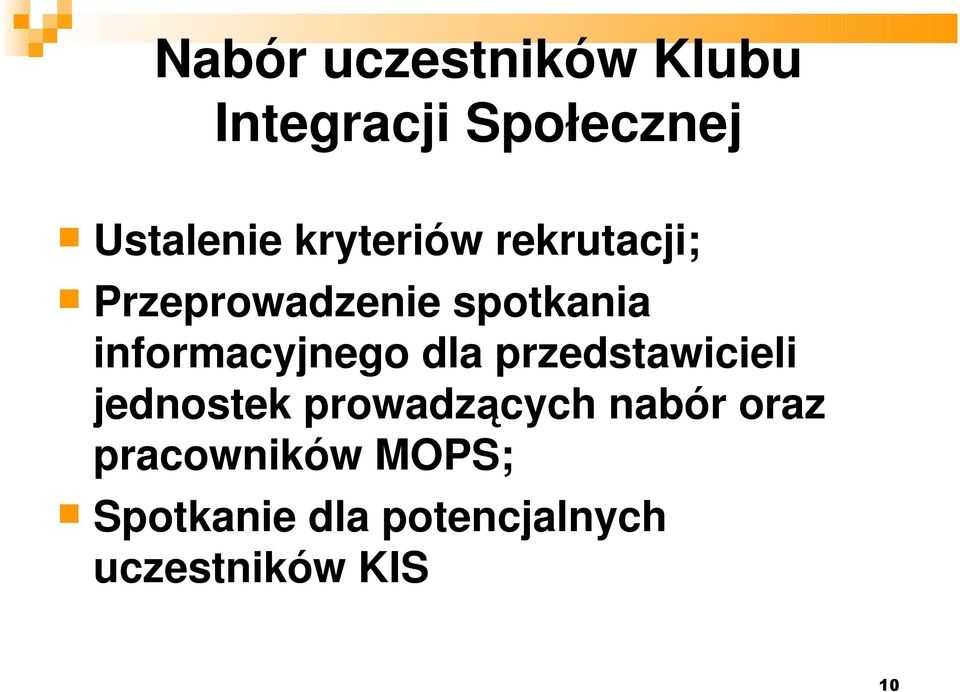 informacyjnego dla przedstawicieli jednostek prowadzących