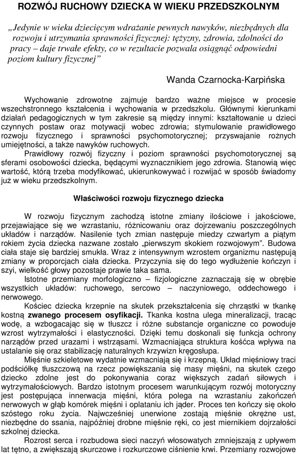 i wychowania w przedszkolu.