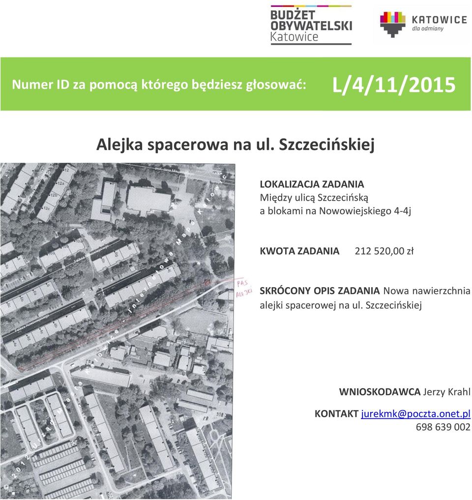 Nowowiejskiego 4-4j 212 520,00 zł SKRÓCONY OPIS ZADANIA Nowa