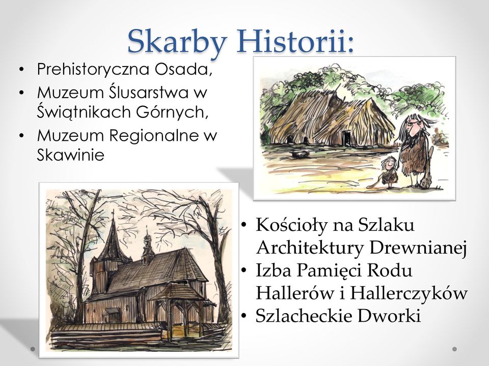 w Skawinie Kościoły na Szlaku Architektury