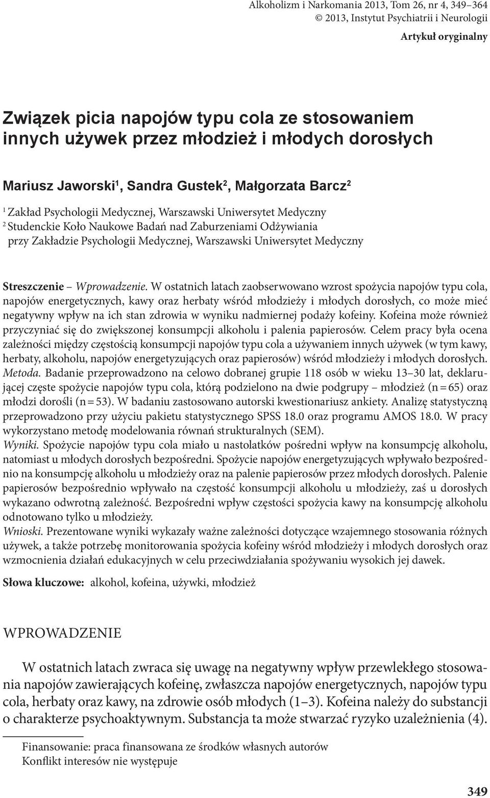 Zakładzie Psychologii Medycznej, Warszawski Uniwersytet Medyczny Streszczenie Wprowadzenie.