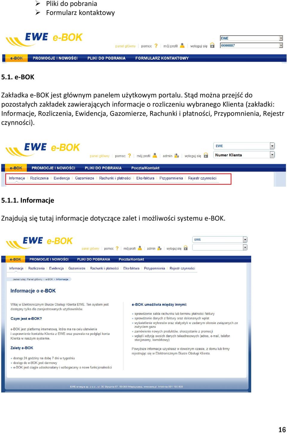(zakładki: Informacje, Rozliczenia, Ewidencja, Gazomierze, Rachunki i płatności, Przypomnienia, Rejestr