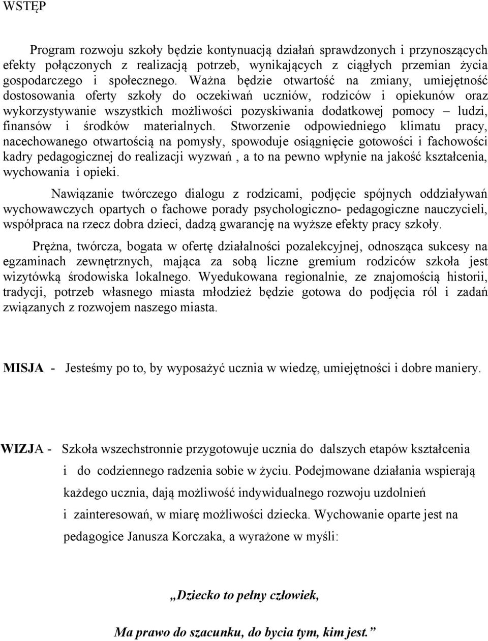 finansów i środków materialnych.