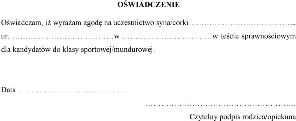 . w teście sprawnościowym dla kandydatów do