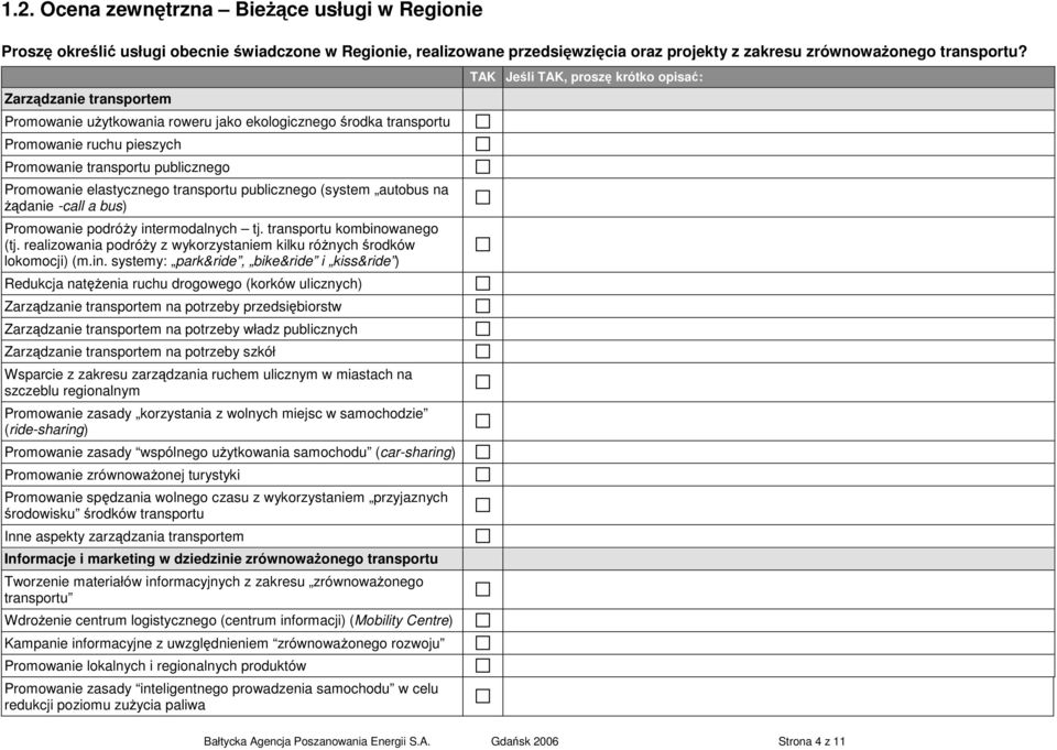 (system autobus na żądanie -call a bus) Promowanie podróży int