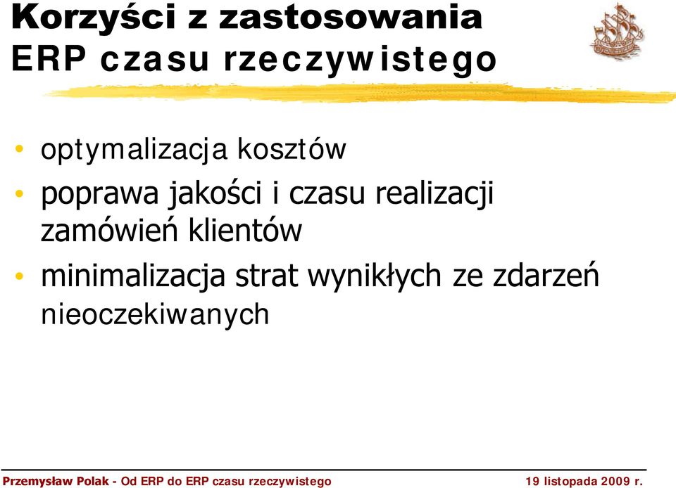 jakości i czasu realizacji zamówień klientów