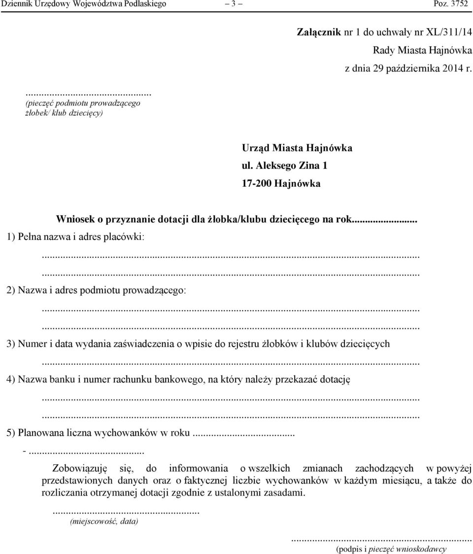 i numer rachunku bankowego, na który należy przekazać dotację 5) Planowana liczna wychowanków w roku... -.