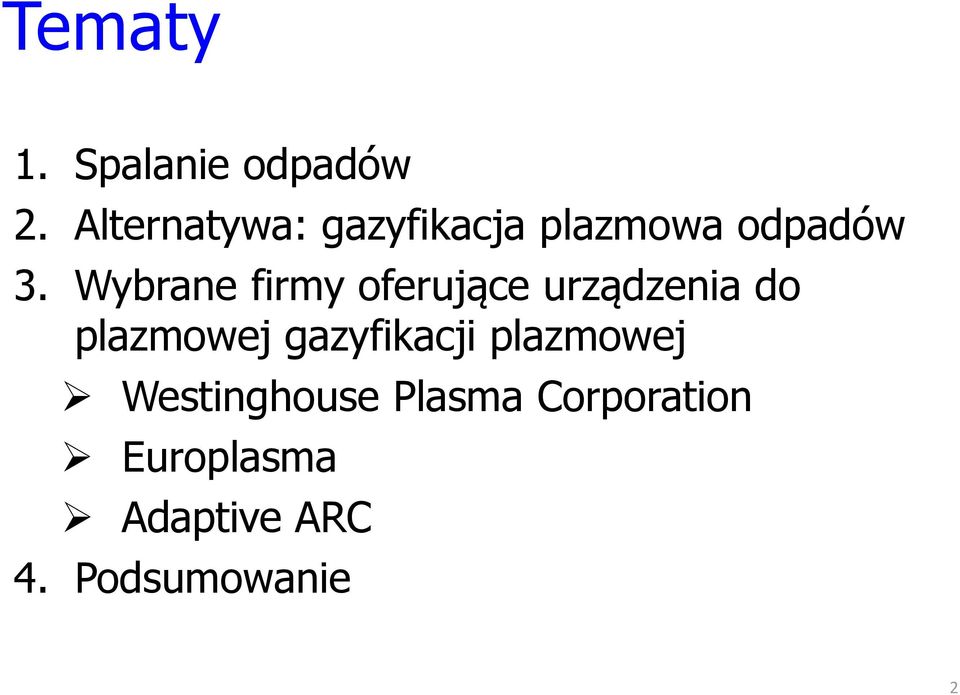 Wybrane firmy oferujące urządzenia do plazmowej