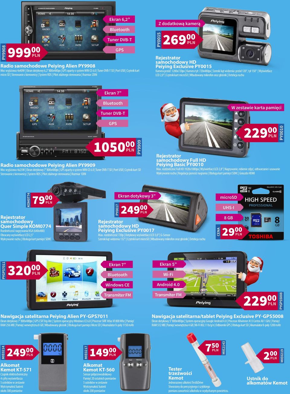 Kamera przód: 1280x720px Kamera tył: 720x480px Szeroki kąt widzenia: przód 120, tył 150 Wyświetlacz LCD 2,0 Czytnik kart microsd Wbudowany mikrofon oraz głośnik Detekcja ruchu Ekran 7 GPS 1050 00