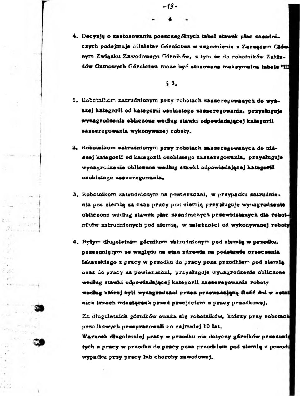 z tyrn że do robotników Z ak ładów G um owych G órnictw a m o i«być' sto so w an a m a k sy m a ln a tab ela I 3. 1.