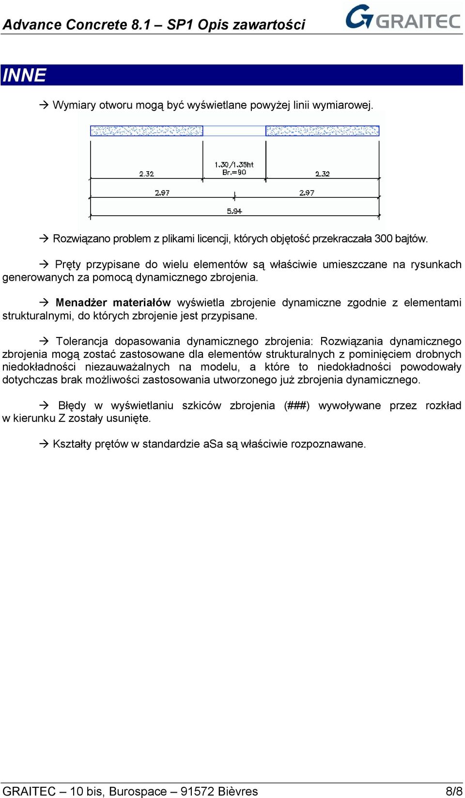 Menadżer materiałów wyświetla zbrojenie dynamiczne zgodnie z elementami strukturalnymi, do których zbrojenie jest przypisane.