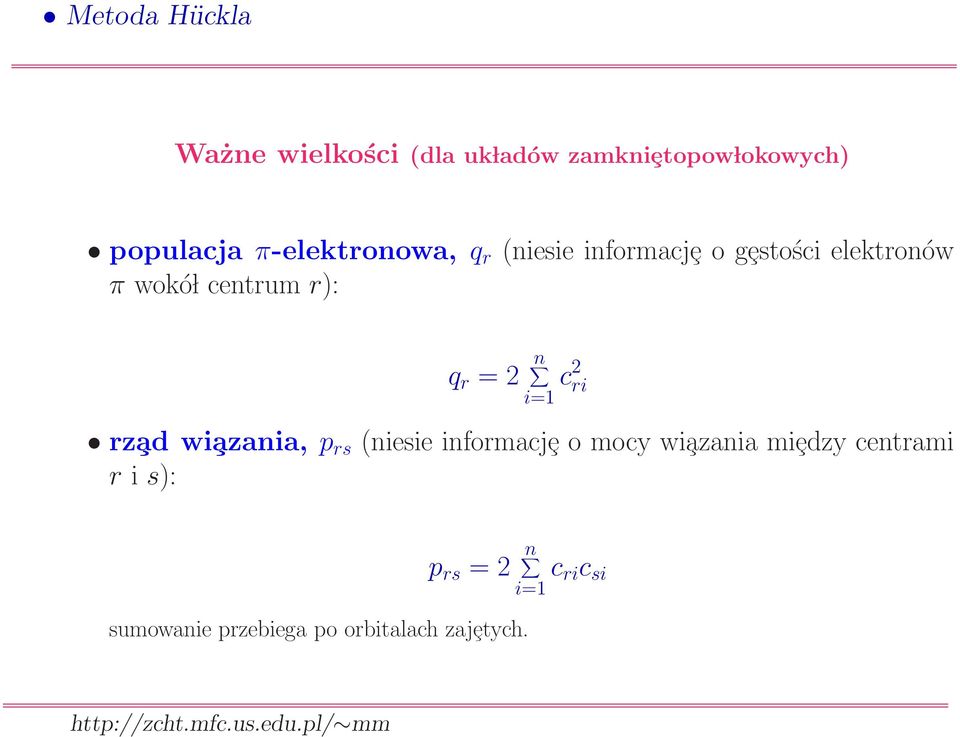 i=1 c2 ri rz ad wi azania, p rs (niesie informacjȩ o mocy wi azania miȩdzy
