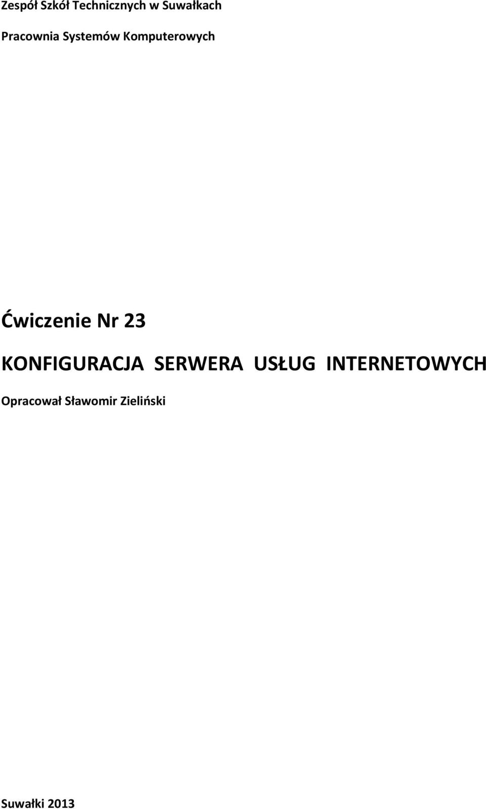 Nr 23 KONFIGURACJA SERWERA USŁUG