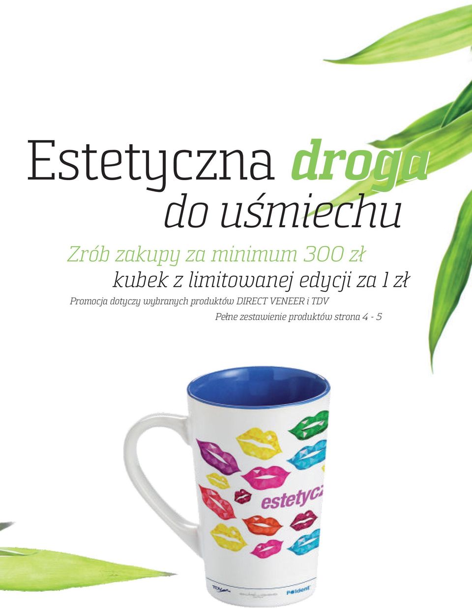 zł Promocja dotyczy wybranych produktów DIRECT