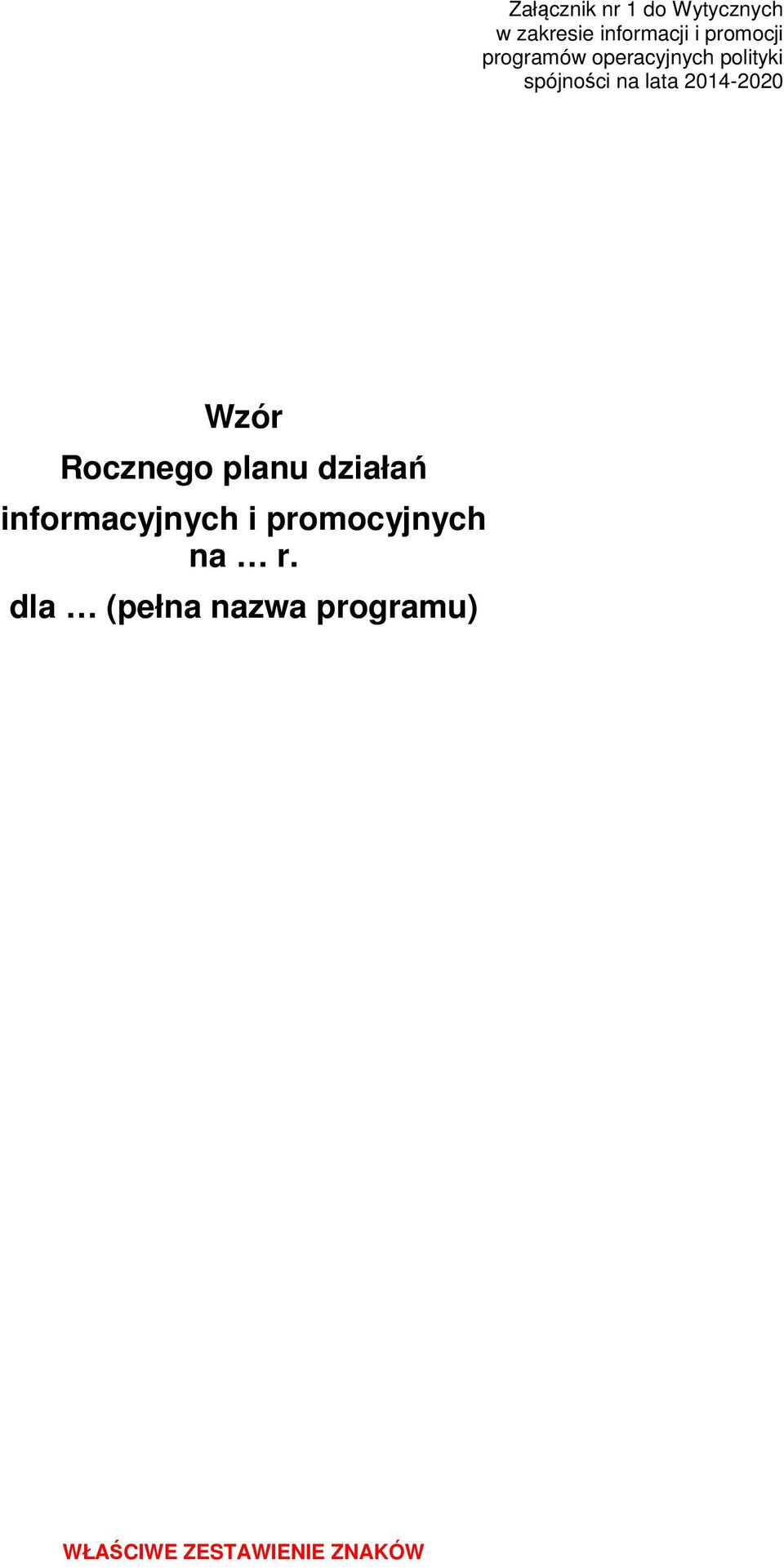 2014-2020 Wzór Rocznego planu działań informacyjnych i