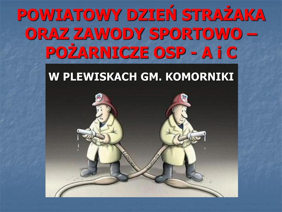 SPORTOWO POŻARNICZE OSP