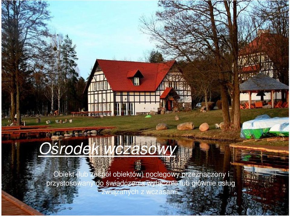 przystosowany do świadczenia
