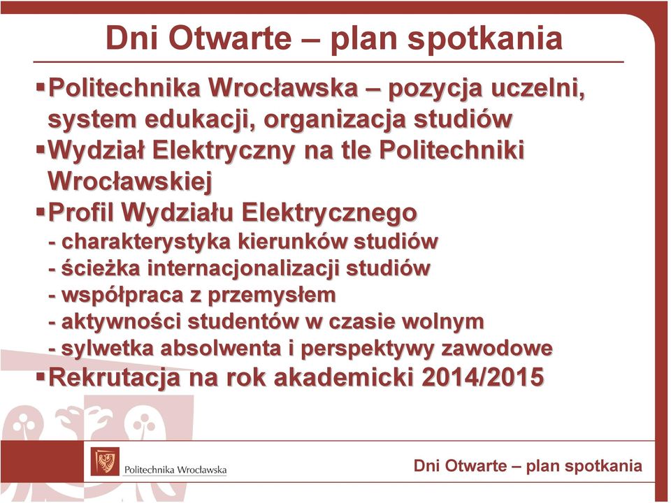 ścieżka internacjonalizacji studiów - współpraca praca z przemysłem - aktywności studentów w w czasie