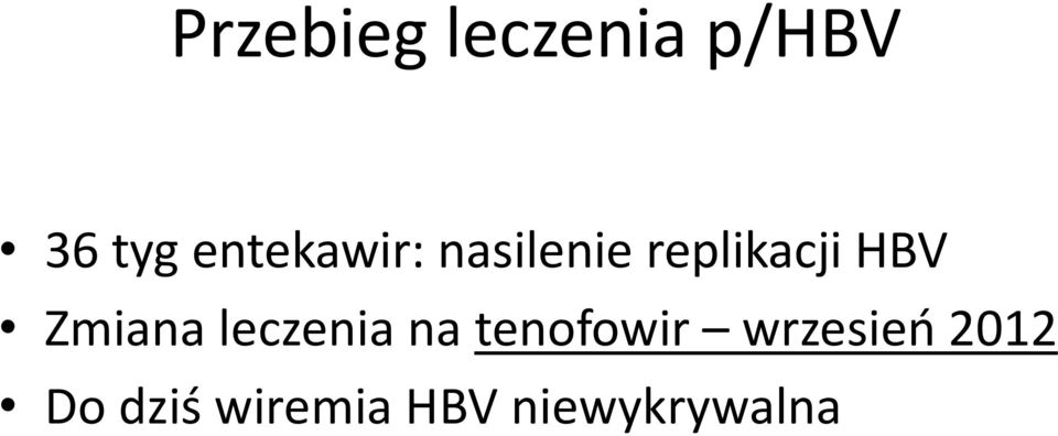 Zmiana leczenia na tenofowir