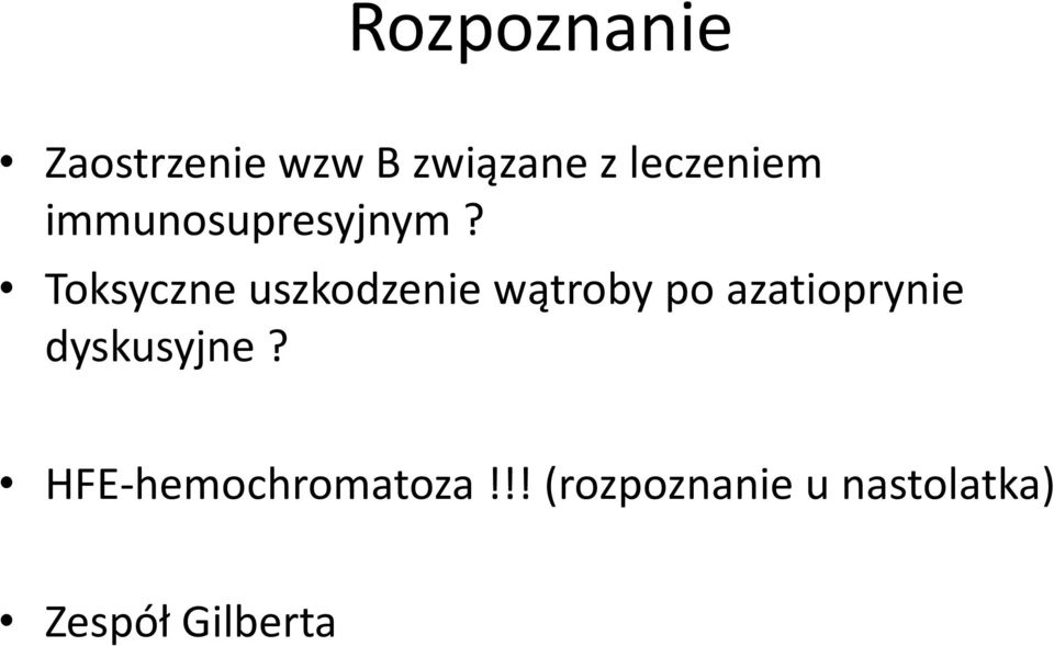 Toksyczne uszkodzenie wątroby po azatioprynie