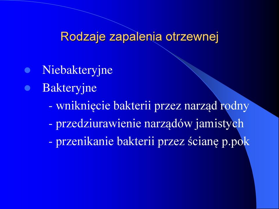 narząd rodny - przedziurawienie narządów