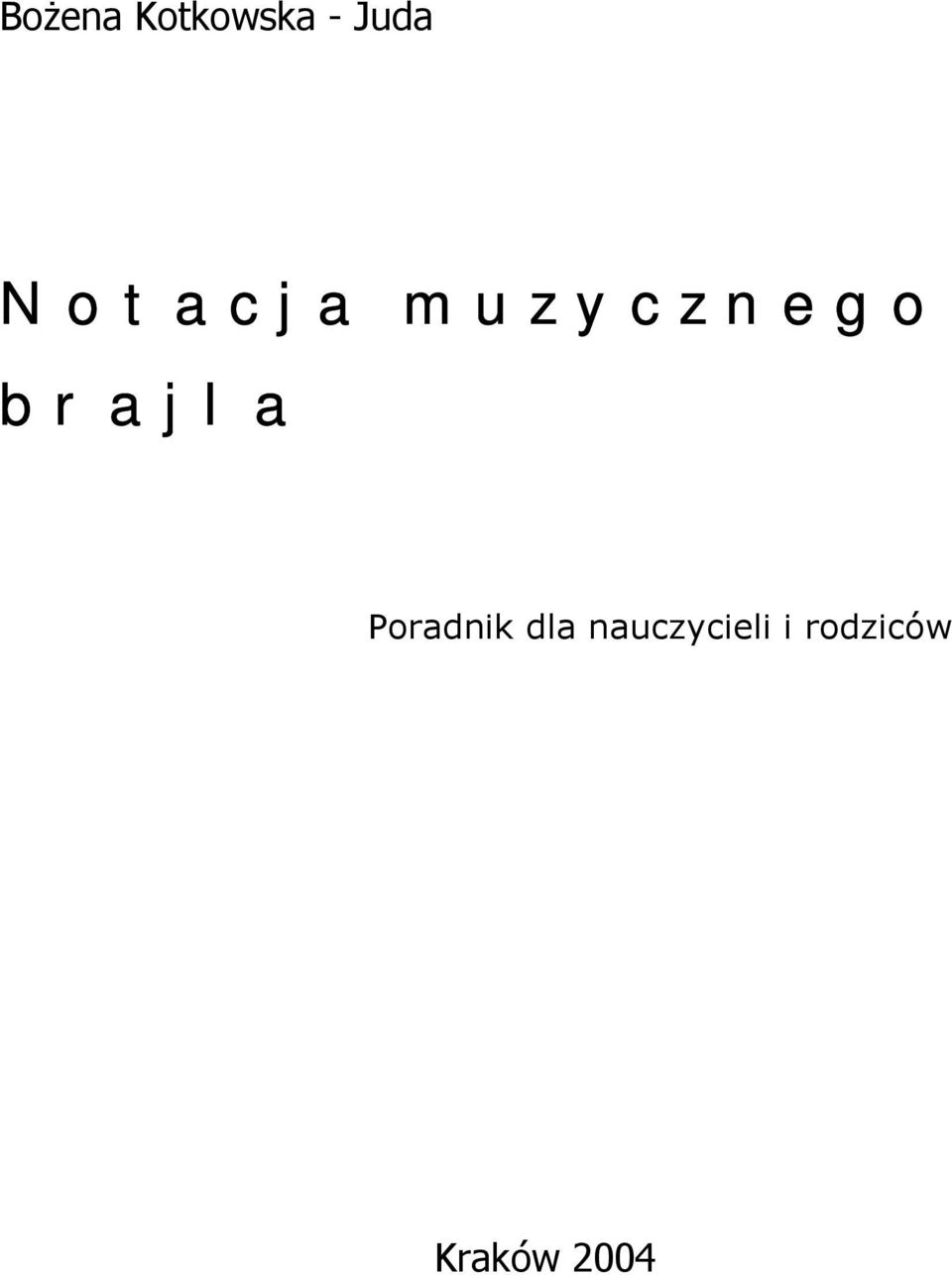 brajla Poradnik dla