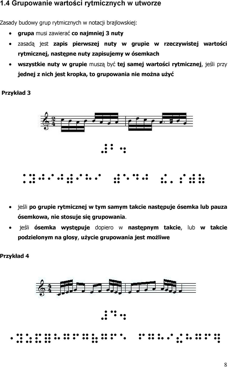 nich jest kropka, to grupowania nie można użyć Przykład 3 #b4.yjij)ihi )EdJ!