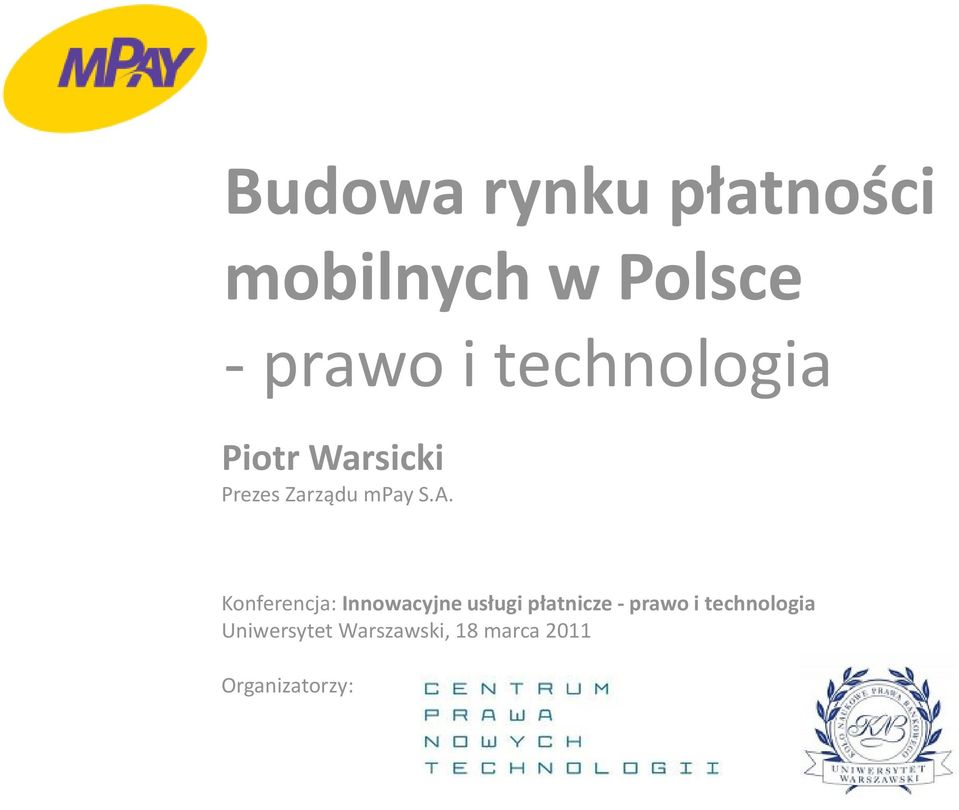 Konferencja: Innowacyjne usługi płatnicze - prawo i