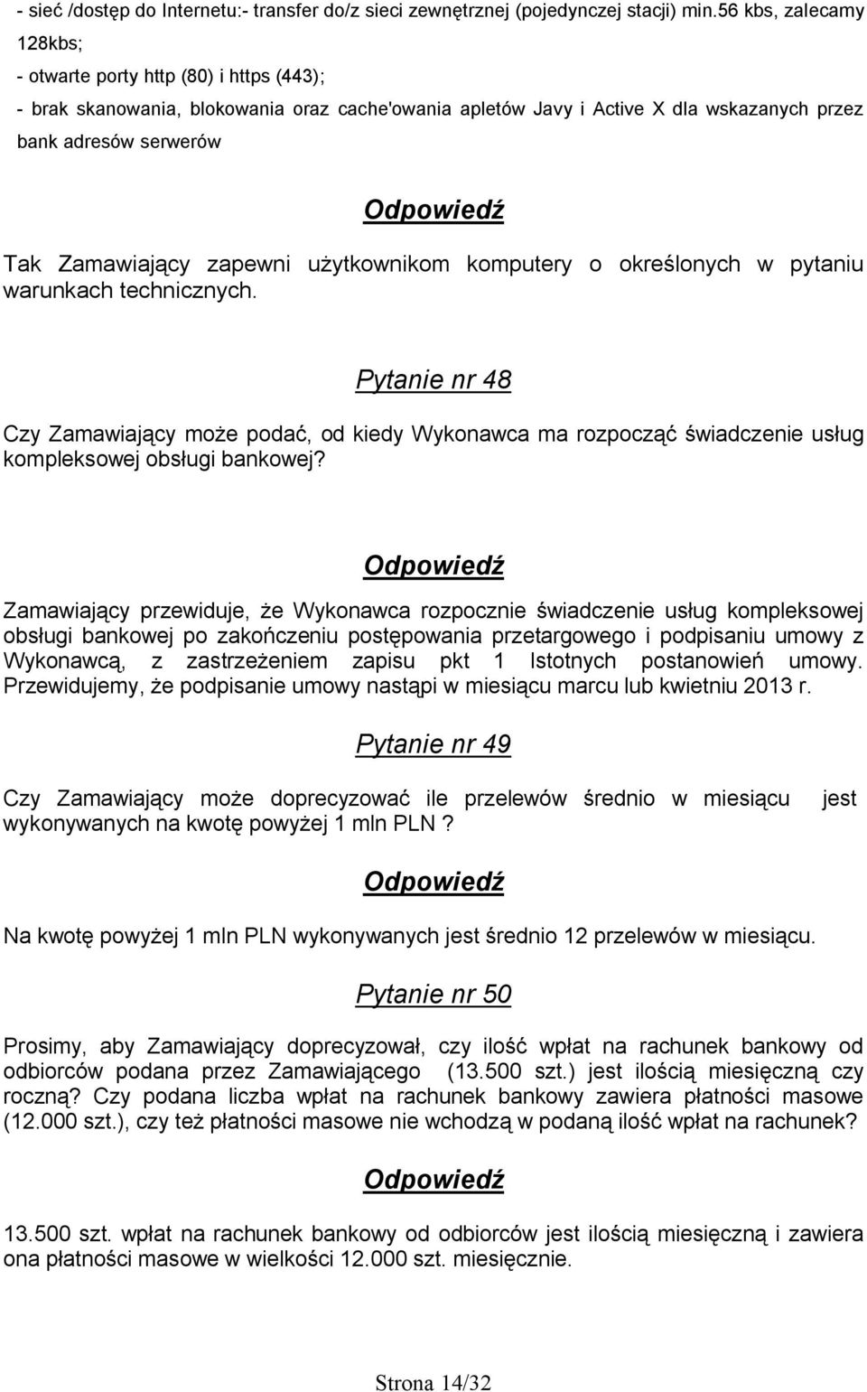 zapewni użytkownikom komputery o określonych w pytaniu warunkach technicznych.