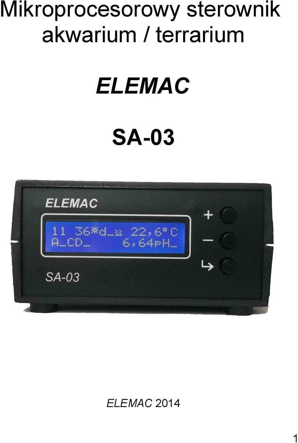 / terrarium ELEMAC