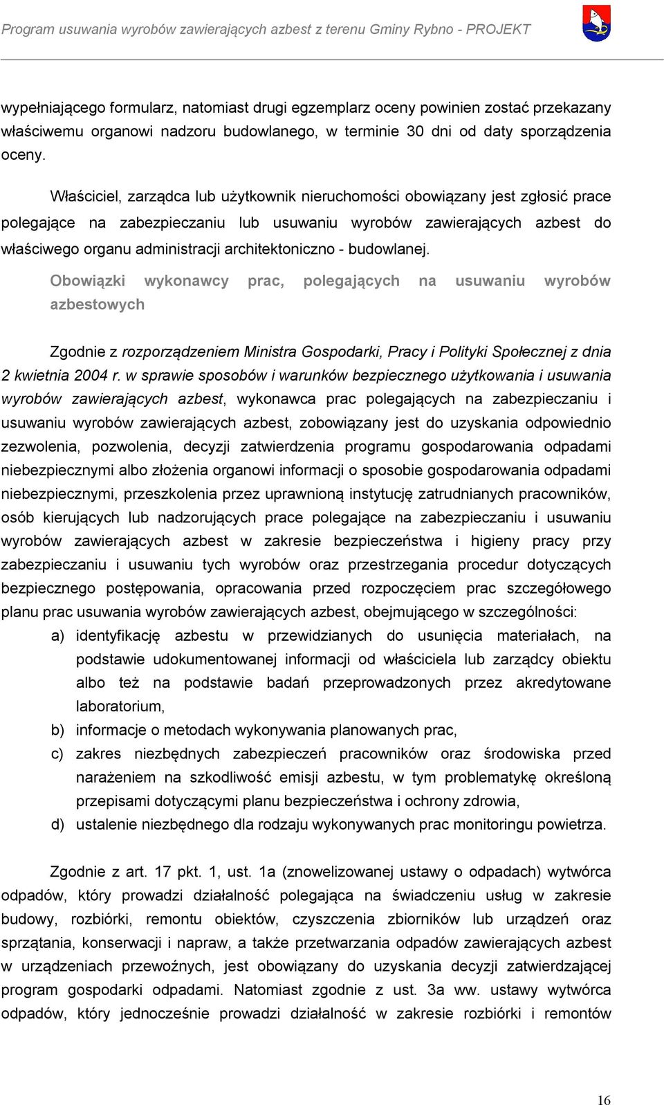 architektoniczno - budowlanej.