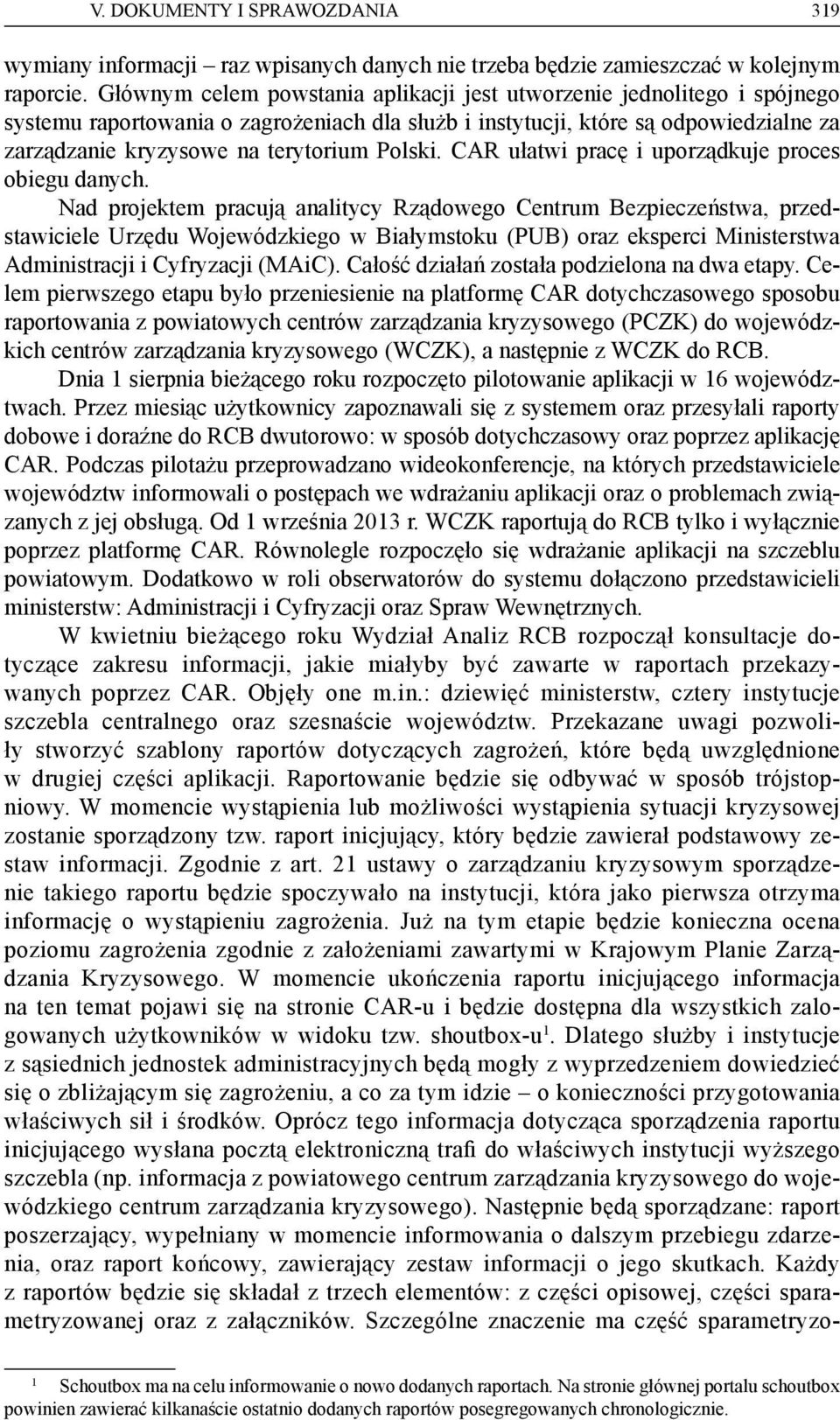 Polski. CAR ułatwi pracę i uporządkuje proces obiegu danych.