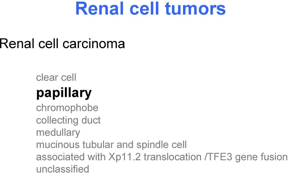 mucinous tubular and spindle cell associated with