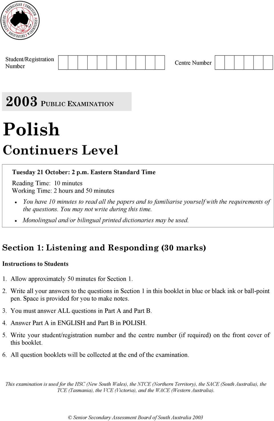 er 2003 PUBLIC EXAMINATION Polish Continuers Level Tuesday 21 October: 2 p.m.