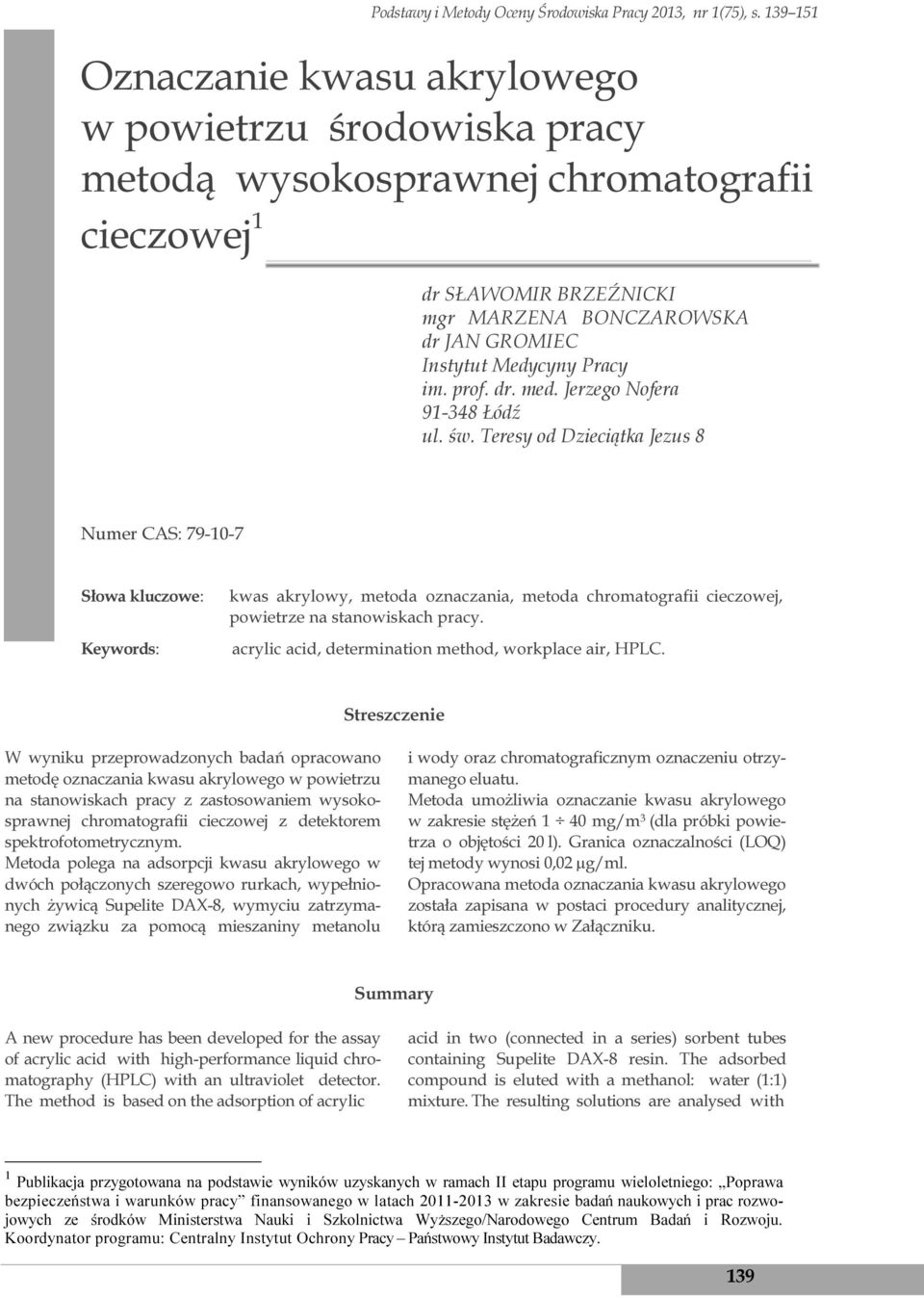Pracy im. prof. dr. med. Jerzego Nofera 91-348 Łódź ul. św.