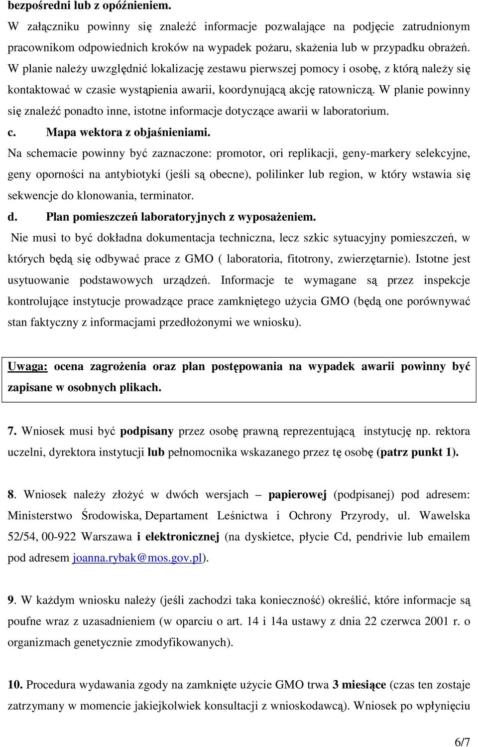 W planie powinny się znaleźć ponadto inne, istotne informacje dotyczące awarii w laboratorium. c. Mapa wektora z objaśnieniami.