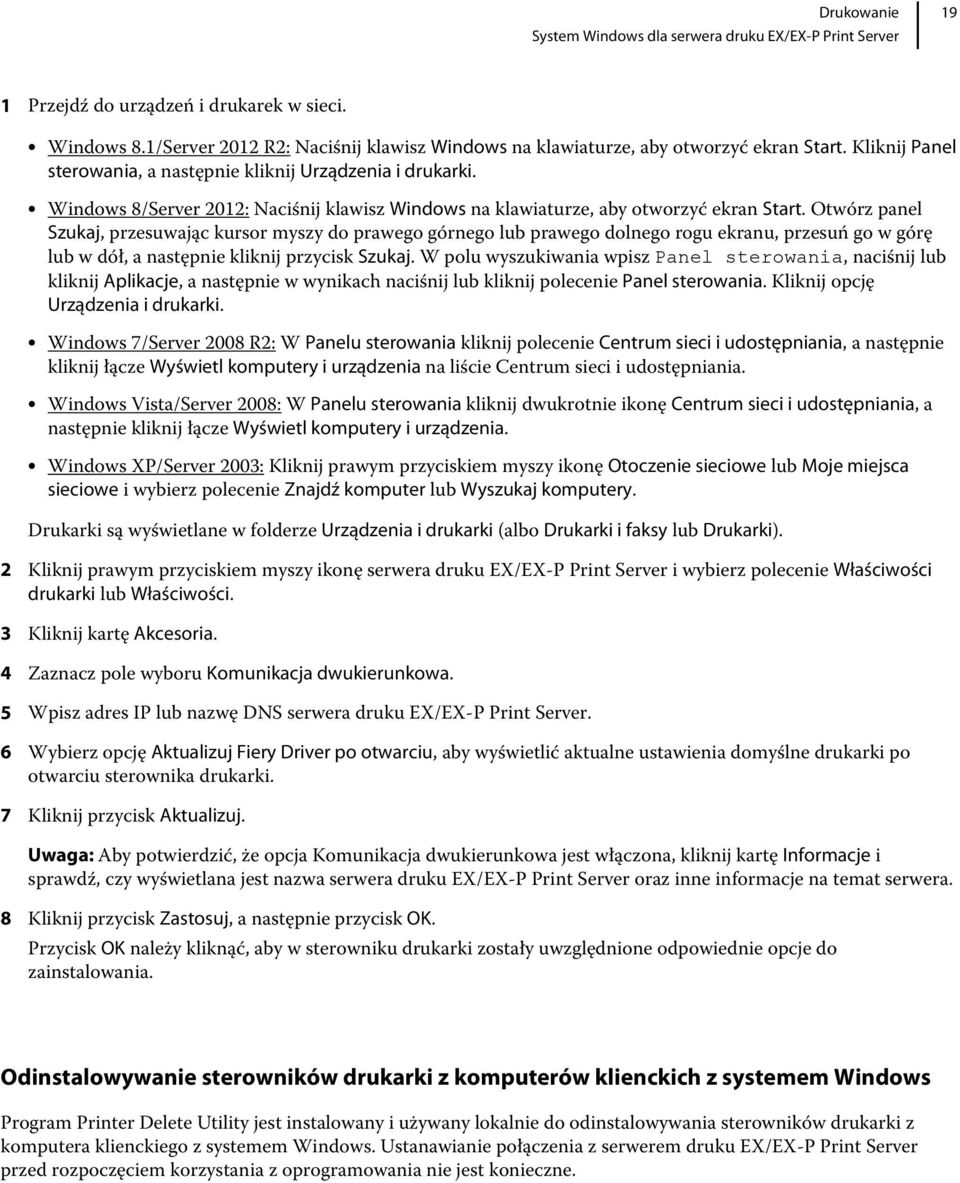 Otwórz panel Szukaj, przesuwając kursor myszy do prawego górnego lub prawego dolnego rogu ekranu, przesuń go w górę lub w dół, a następnie kliknij przycisk Szukaj.