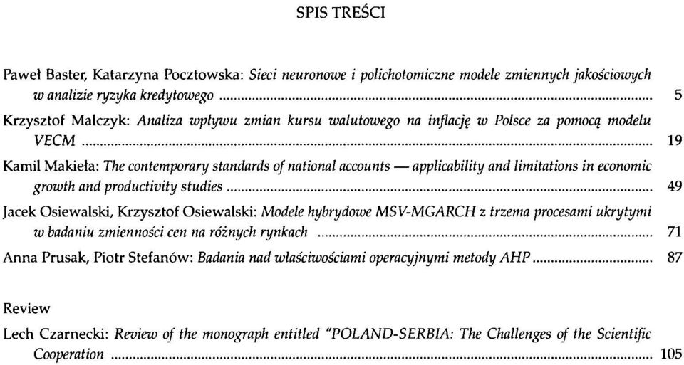 .. 9 Kamil Makieła: he conemoay sandads of naional accouns alicabiliy and limiaions in economic owh and oduciviy sudies.