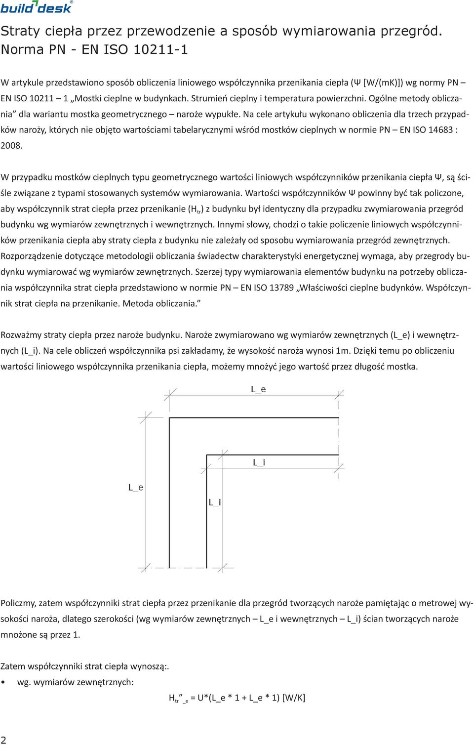 Strumień cieplny i temperatura powierzchni. Ogólne metody obliczania dla wariantu mostka geometrycznego naroże wypukłe.