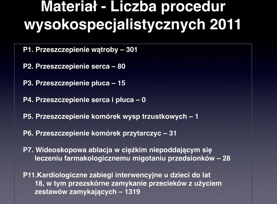 Przeszczepienie komórek przytarczyc 31 P7.