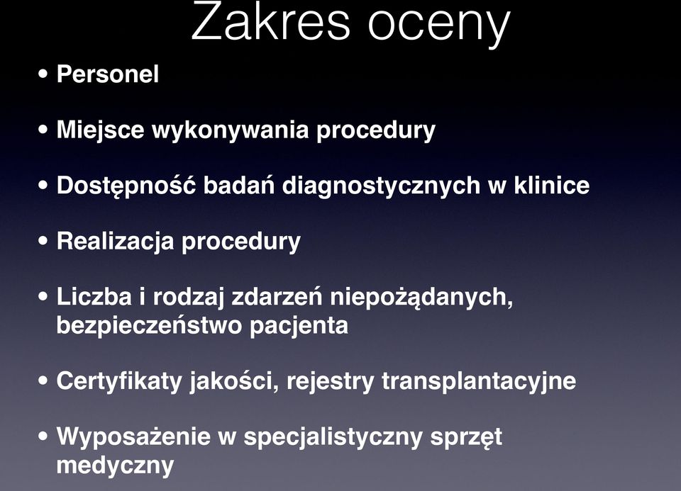 rodzaj zdarzeń niepożądanych, bezpieczeństwo pacjenta Certyfikaty