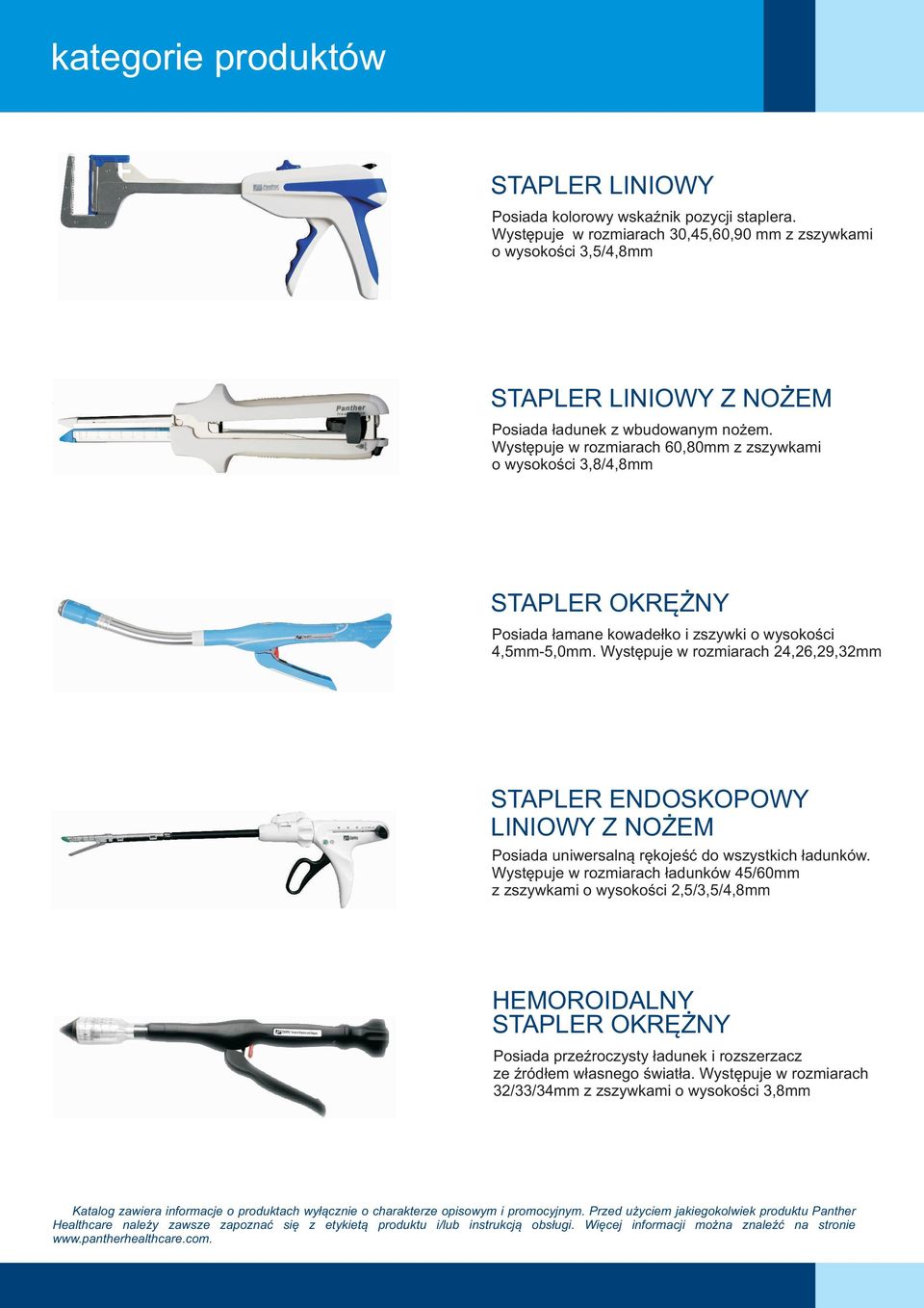Wystêpuje w rozmiarach 60,80mm z zszywkami o wysokoœci 3,8/4,8mm STAPLER OKRÊ NY Posiada ³amane kowade³ko i zszywki o wysokoœci 4,5mm-5,0mm.
